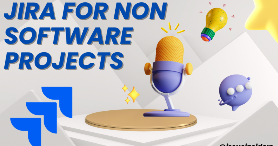 Jira For Non Software Projects